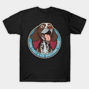 Lick First! German Short Haired Pointer Design T-Shirt